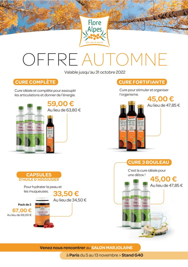OFFRE AUTOMNE jusqu'au 31 octobre Flore Alpes OFFRE AUTOMNE jusqu'au 31 octobre Flore Alpes
